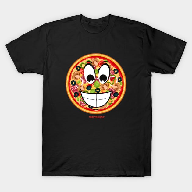 Happy Pizza T-Shirt by tractordog